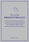 4 A.M. Breakthrough (Unconventional Writing Exercises That Transform Your Fiction) by Brian Kiteley, 9781582975634