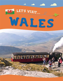 Let's Visit: Wales by Annabelle Lynch, 9781445137063