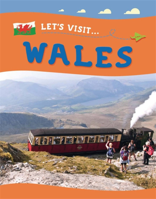 Let's Visit: Wales by Annabelle Lynch, 9781445137063