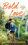 Bold Love - 9780593200339 by Lauren Accardo, 9780593200339