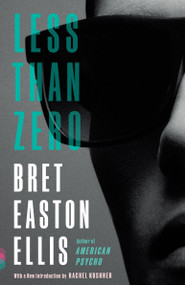 Less Than Zero - 9780679781493 by Bret Easton Ellis, 9780679781493