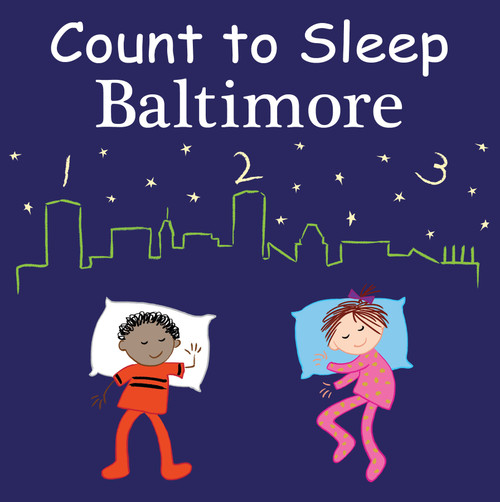 Count to Sleep Baltimore by Adam Gamble, Mark Jasper, Ute Simon, 9781649070319