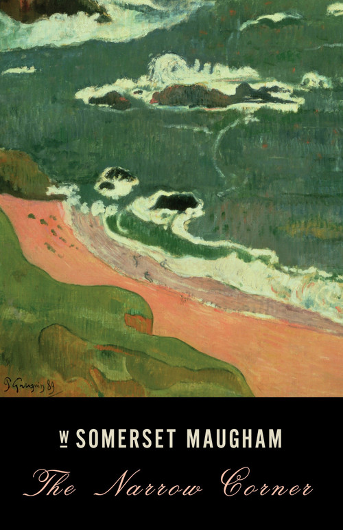 The Narrow Corner by W. Somerset Maugham, 9780307473202