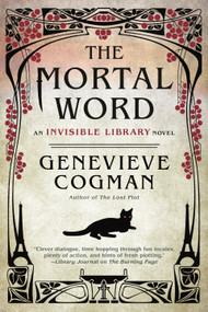 The Mortal Word by Genevieve Cogman, 9780399587443