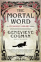The Mortal Word by Genevieve Cogman, 9780399587443