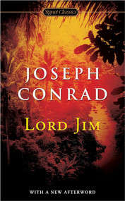 Lord Jim - 9780451531278 by Joseph Conrad, Linda Dryden, Cathy Schlund-Vials, 9780451531278