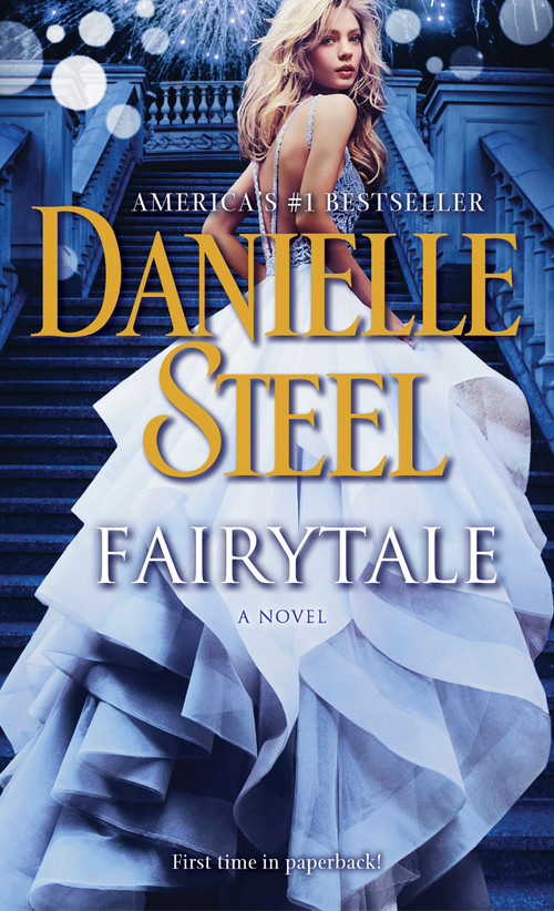 Fairytale (A Novel) by Danielle Steel, 9781101884089