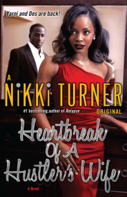 Heartbreak of a Hustler's Wife (A Novel) by Nikki Turner, 9780345511089