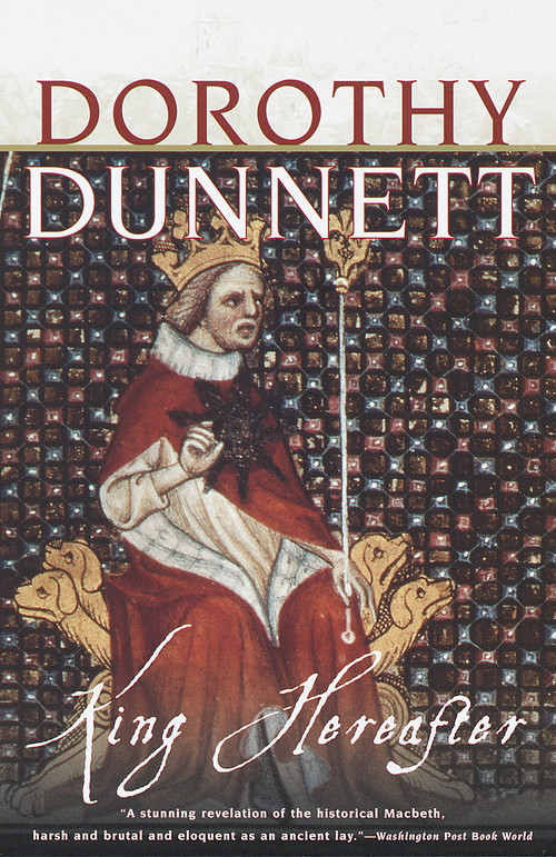 King Hereafter by Dorothy Dunnett, 9780375704031