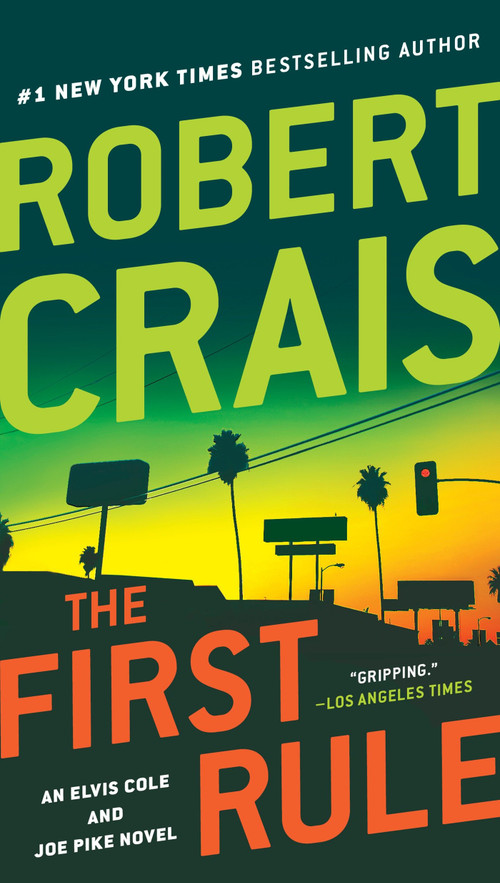 The First Rule by Robert Crais, 9780425238127