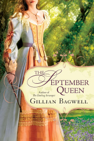 The September Queen by Gillian Bagwell, 9780425243237