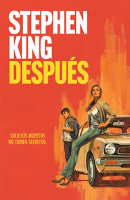 Después / Later (Spanish Edition) by Stephen King, 9781644734704