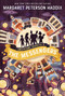 Greystone Secrets #3: The Messengers - 9780062838445 by Margaret Peterson Haddix, 9780062838445