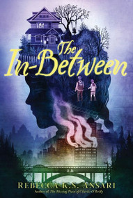 The In-Between - 9780062916105 by Rebecca K.S. Ansari, 9780062916105