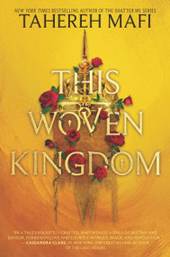 This Woven Kingdom by Tahereh Mafi, 9780062972446