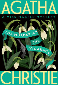 The Murder at the Vicarage (A Miss Marple Mystery) - 9780063213920 by Agatha Christie, Lucy Foley, 9780063213920