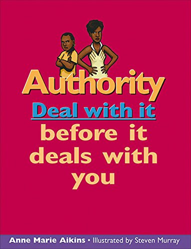 Authority (Deal with it before it deals with you) by Anne Marie Aikins, Steven Murray, 9781550288698