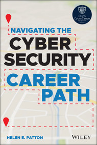 Navigating the Cybersecurity Career Path by Helen E. Patton, 9781119833420