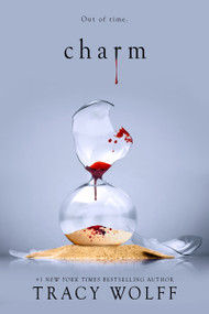 Charm (An Epic Dark Academia Paranormal Romance of Secrets and Sacrifice) - 9781649371492 by Tracy Wolff, 9781649371492