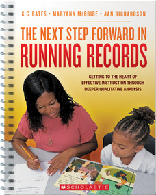 The Next Step Forward in Running Records by Jan Richardson, Maryann McBride, C. C. Bates, 9781338732856