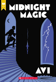 Midnight Magic (Scholastic Gold) (Midnight Magic #1) by Avi, 9781338804386