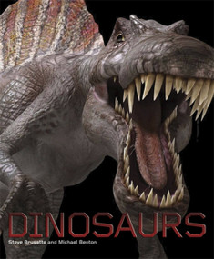 Dinosaurs - 9781847244178 by Steve Brusatte, 9781847244178