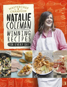 Winning Recipes (For Every Day) by Natalie Coleman, 9781848666207