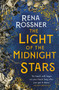 The Light of the Midnight Stars - 9780316483773 by Rena Rossner, 9780316483773