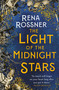 The Light of the Midnight Stars - 9780316483773 by Rena Rossner
