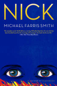 Nick - 9780316529778 by Michael Farris Smith, 9780316529778