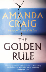 The Golden Rule by Amanda Craig, 9780349143484