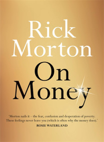 On Money by Rick Morton, 9780733645761