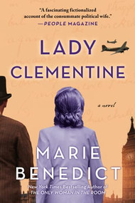 Lady Clementine (A Novel) by Marie Benedict, 9781492666936