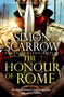 The Honour of Rome by Simon Scarrow, 9781472258496