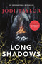 Long Shadows by Jodi Taylor, 9781472267528