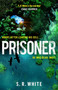 Prisoner by S. R. White, 9781472268457