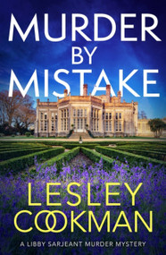 Murder by Mistake by Lesley Cookman, 9781472278357