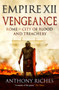 Vengeance: Empire XII - 9781473628915 by Anthony Riches, 9781473628915