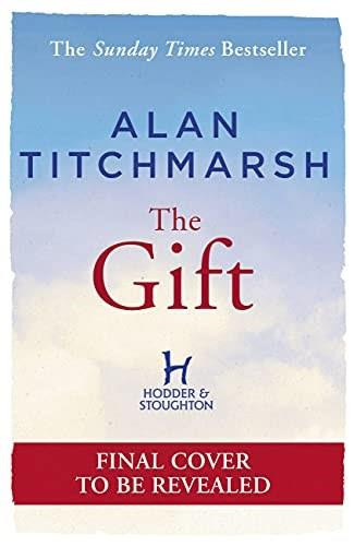 The Gift - 9781473659063 by Alan Titchmarsh, 9781473659063