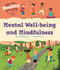 Healthy Me: Mental Well-being and Mindfulness by Katie Woolley, Ryan Wheatcroft, 9781526305640