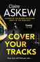 Cover Your Tracks - 9781529327373 by Claire Askew, 9781529327373