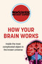 How Your Brain Works (Inside the most complicated object in the known universe) - 9781529380217 by New Scientist, 9781529380217