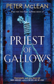 Priest of Gallows by Peter McLean, 9781529411317