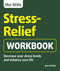 The Little Stress-Relief Workbook (Decrease your stress levels and enhance your life) by Jess Henley, 9781780592855