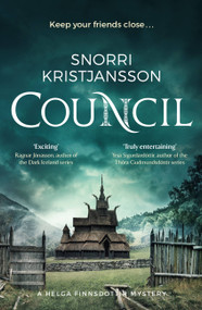 Council (Helga Finnsdottir Book II) by Snorri Kristjansson, 9781784298111