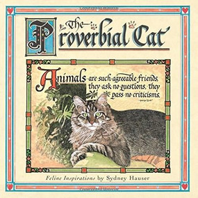 The Proverbial Cat by Sydney Hauser, 9781416246169