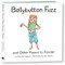Bellybutton Fuzz and Other Poems to Ponder by Ronnie Sellers, 9781531914820