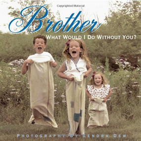 Brother - 9781416206101 by Kendra Dew, 9781416206101