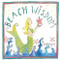 Beach Wisdom by Sandy Gingras, 9781416206460