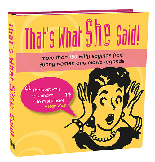 That's What She Said! by Mark Chimsky, 9781416206651